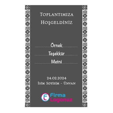 Toplantımıza Hoşgeldiniz Kartı (Füme) - 52x84mm (Dikey) - Tek Yön - 1.000 adet